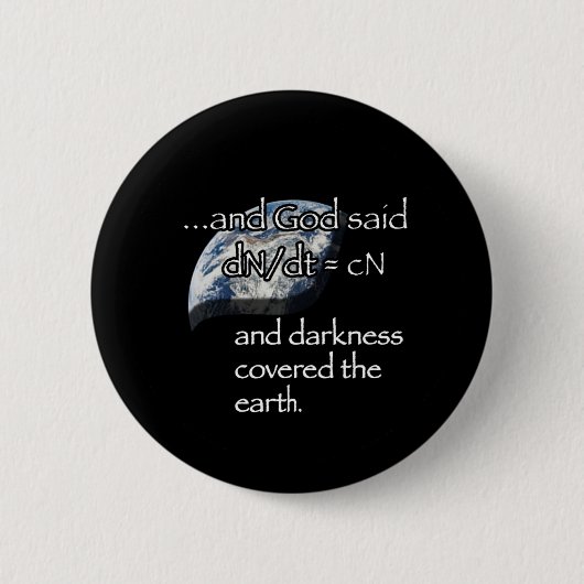 Darkness (aarde) ronde button 5,7 cm (Voorkant)