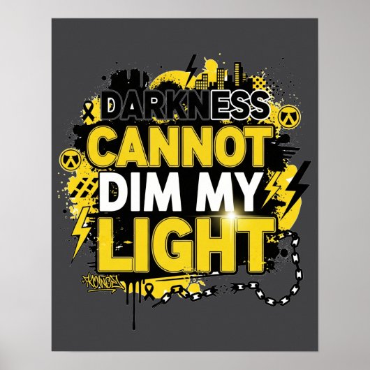 Darkness Can Not Dim My Light Poster (Voorkant)