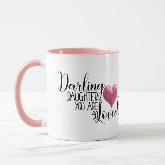 Darling Daughter waar je zo van houdt Mok (Links)