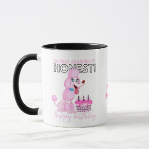 Darling Pink Poodle Dog MOM's Funny Birthday Mok