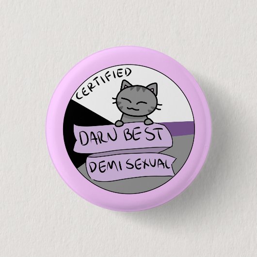 Darn Best Demisexual Ronde Button 3,2 Cm (Voorkant)