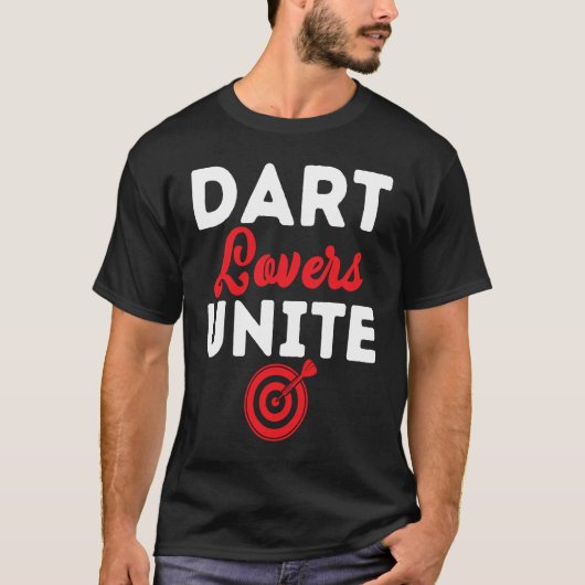 Dart Board Dart  Unite Dar for Teams T-shirt (Voorkant)