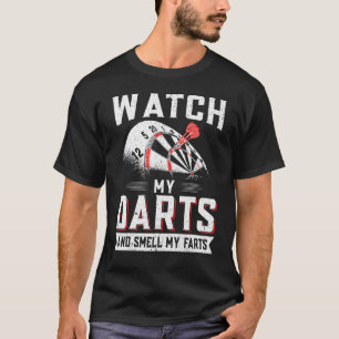 Dart Player Darts bekijk mijn kunst en spuug mijn T-shirt