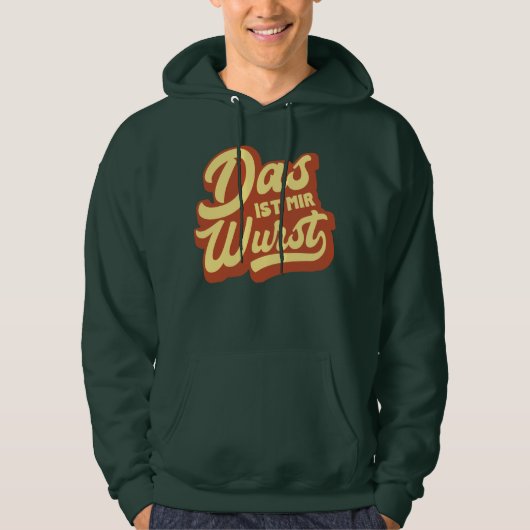 Das Ist Mir Wurst, Funny German Gezegde Hoodie (Voorkant)