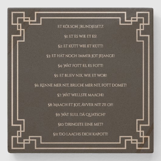 Das Kölsche Grundgesetz – Köln Cologne Jugendstil Stenen Onderzetter (Voorkant)