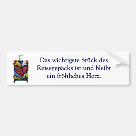 Das wichtigste Stück des Reisegepäcks Bumpersticker (Voorkant)