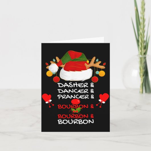 Dasher Dancer Prancer & Bourbon Christmas Holi Kaart (Voorkant)