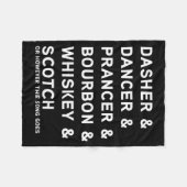 Dasher Dancer Prancer And Bourbon Whiskey Funny Ch Fleece Deken (Voorkant (Horizontaal))