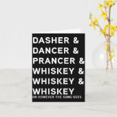 Dasher Dancer Prancer And Bourbon Whiskey Funny Ch Kaart (Gele Bloem)