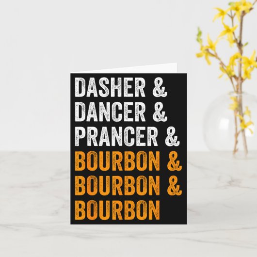 Dasher Dancer Prancer Bourbon Christmas Funny Holi Kaart (Gele Bloem)