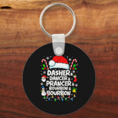 Dasher Dancer Prancer Bourbon Funny Christmas Sant Sleutelhanger (Voorkant)