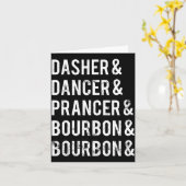 Dasher Dancer Prancer Bourbon Holiday Joke Christm Kaart (Gele Bloem)