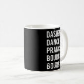 Dasher Dancer Prancer Bourbon Holiday Joke Christm Koffiemok (Voorkant rechts)