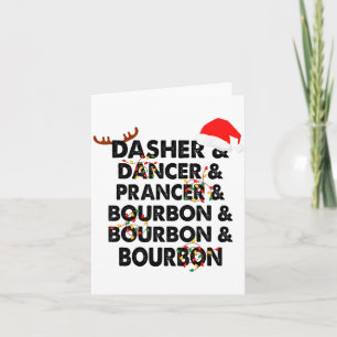 Dasher Dancer Prancer & Bourbon Kerstmis Kaart