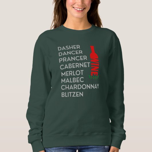 Dasher Dancer Prancer Noël Vin Sweatshirt (Devant)