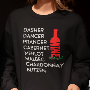 Dasher Dancer Prancer Noël Vin Sweatshirt