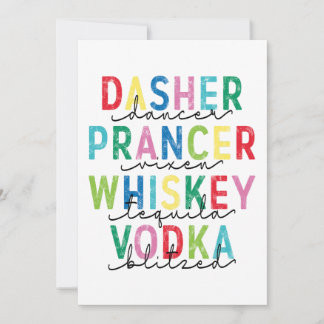 Dasher Dancer Prancer ... Vodka Blitzed Feestdagenkaart