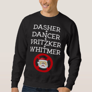 Dasher Dancer Pritzker & Whitmer Christmas Politi Trui