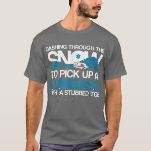 Dashing door de sneeuw, Paramedic, Medic T-shirt