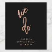 Dat doen we | Faux Roos Gold Script bruiloft Wijn Etiket (Enkel label)