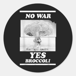 Dat gaat hard geen oorlog ja broccoli ronde sticker