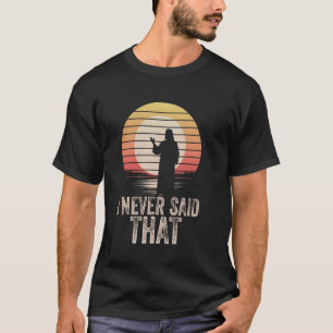 Dat grappige meme christelijke humor heb ik nooit t-shirt