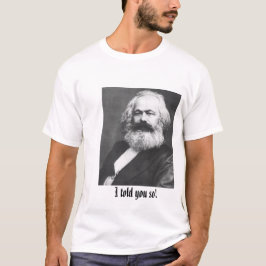 Dat heb ik je gezegd. t-shirt