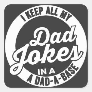 dat ik al m'n vaders snoep in een pap heb. vierkante sticker