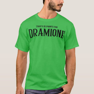 Dat is 10 punten voor Dramione T-shirt