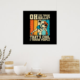 Dat is Cool Ik Gooi Mensen Poster