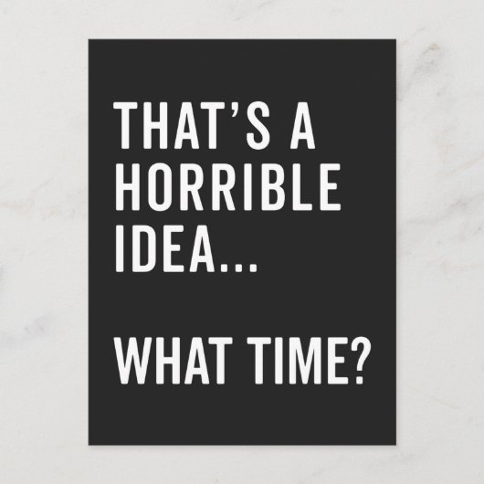 Dat is een verschrikkelijke ideale grappige prijso briefkaart (Voorkant)