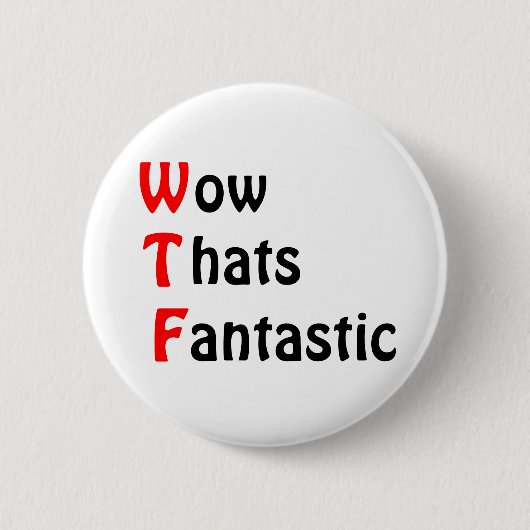 Dat is Fantastisch Ronde Button 5,7 Cm (Voorkant)