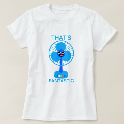 Dat is Fantastisch T-shirt (Design voorkant)