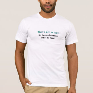 Dat is geen Halo - Bald Humor T-shirt