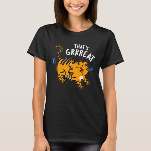Dat is Grreat Funny Tiger Growl Pun Dark BG T-shirt (Voorkant)