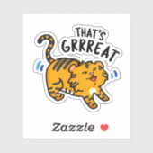 Dat is Grreat Funny Tiger Growl Pun Sticker (Vel)