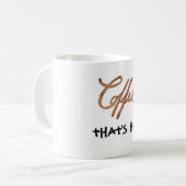 Dat is heet koffiemok (Voorkant links)