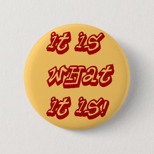 Dat is het. ronde button 5,7 cm