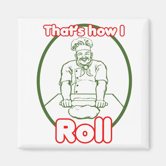 Dat is hoe ik magneet rol (Voorkant)