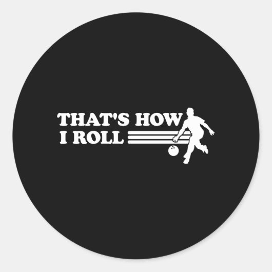Dat is hoe ik moet rollen. ronde sticker (Voorkant)