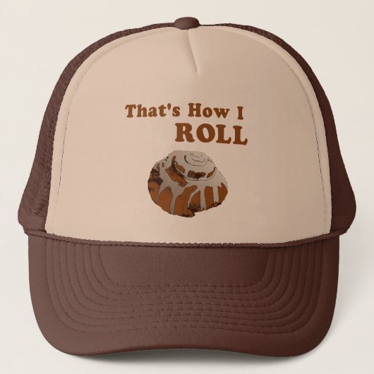 Dat is hoe ik moet rollen trucker pet (Voorkant)