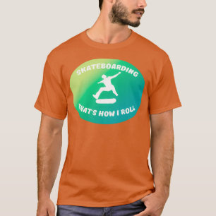 Dat is hoe ik rol 3 t-shirt