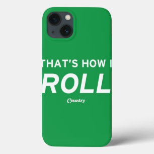 Dat is hoe ik rolt iPhone 13 hoesje