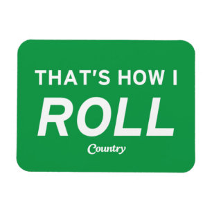 Dat is hoe ik rolt magneet