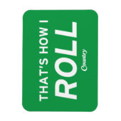 Dat is hoe ik rolt magneet (Verticaal)