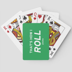 Dat is hoe ik rolt speelkaarten