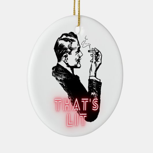 Dat is Lit - Grappig retro roker Ornament (Rechts)