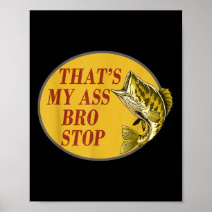 Dat is mijn broertje Stop Funny Gevist Poster