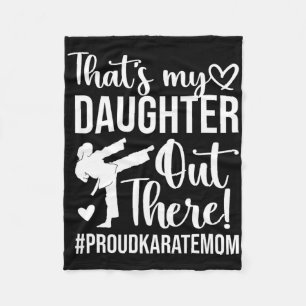 Dat is mijn dochter Proud Karate Moeder Fleece Deken