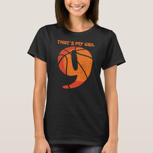 Dat is mijn Girl Basketball Girl Player Nummer 9 T-shirt (Voorkant)